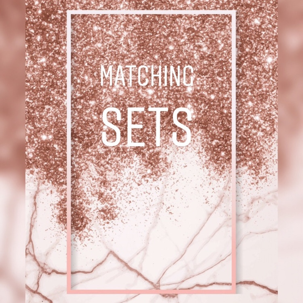 MATCHING SETS